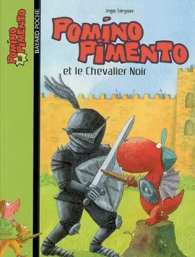 Couverture du produit · Pomino Pimento et le Chevalier Noir