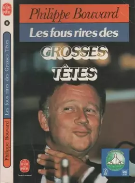 Couverture du produit · Les Fous Rires des Grosses Têtes