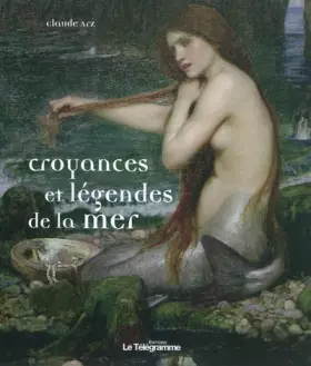 Couverture du produit · Croyances et légendes de la mer