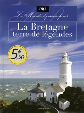 Couverture du produit · La Bretagne, terre de légendes