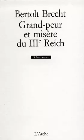Couverture du produit · Grand-peur et misère du IIIe Reich