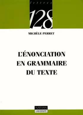 Couverture du produit · L'énonciation en grammaire du texte