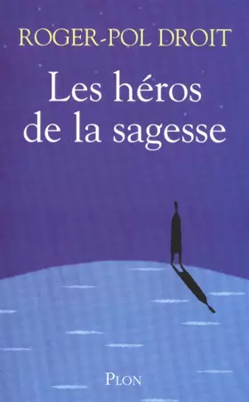 Couverture du produit · Les héros de la sagesse