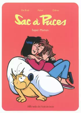 Couverture du produit · Sac à Puces : Super Maman