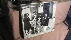Couverture du produit · LA MEMOIRE DE PARIS 1919/1939.