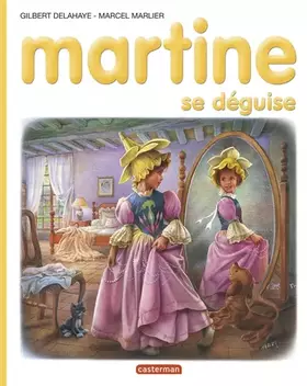 Couverture du produit · Les Albums De Martine: Martine Se Deguise