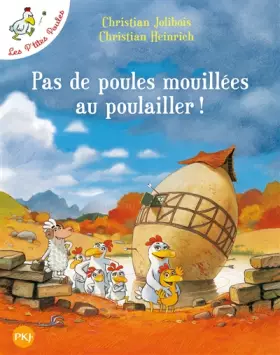 Couverture du produit · Les P'tites Poules - Pas de poules mouillées au poulailler (11)