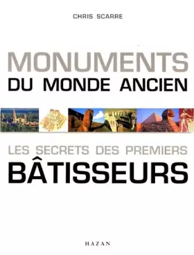 Couverture du produit · Monuments du monde ancien Les secrets des premiers batisseurs