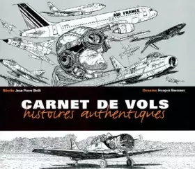 Couverture du produit · Carnet de vols - Histoires authentiques