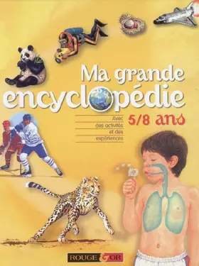 Couverture du produit · Ma grande encyclopédie 5/8 ans
