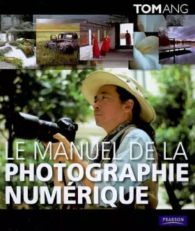 Couverture du produit · Le manuel de la photographie numérique