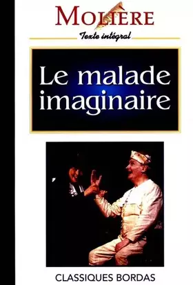 Couverture du produit · MOLIERE/CB MALAD.IMAGIN.    (Ancienne Edition)