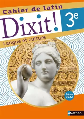 Couverture du produit · Dixit! Cahier de latin 3e
