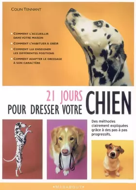 Couverture du produit · 21 jours pour dresser votre chien