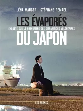 Couverture du produit · Les évaporés du Japon
