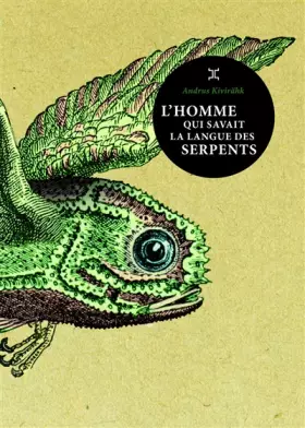 Couverture du produit · L'homme qui savait la langue des serpents