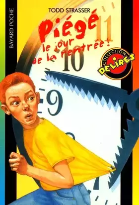 Couverture du produit · Piégé le jour de la rentrée !