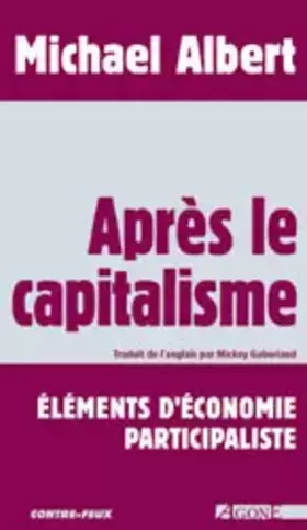 Couverture du produit · Après le capitalisme : Eléments d'économie participaliste