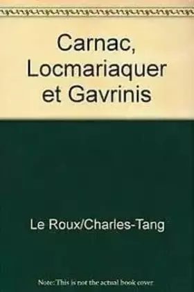 Couverture du produit · Carnac, locmariaquer et gavrinis