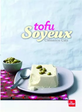 Couverture du produit · Tofu Soyeux