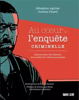 Couverture du produit · Au coeur de l'enquête criminelle: Dans la peau des experts, de la scène de crime aux assises