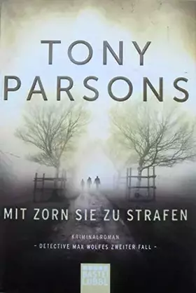 Couverture du produit · Mit Zorn sie zu strafen: Max Wolfes zweiter Fall. Kriminalroman: Kriminalroman. Detective Max Wolfes zweiter Fall (DS-Wolfe-Rei