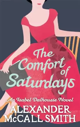 Couverture du produit · The Comfort Of Saturdays