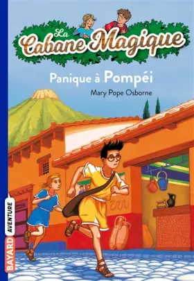 Couverture du produit · La Cabane Magique, Tome 8 : Panique à Pompéi