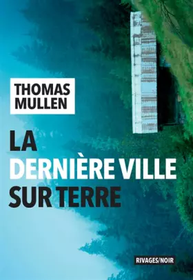 Couverture du produit · La dernière ville sur terre