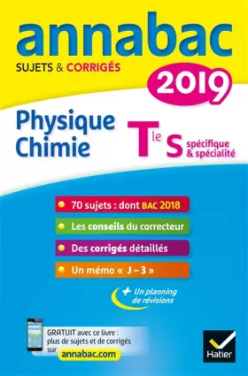 Couverture du produit · Annales Annabac 2019 Physique-chimie Tle S: sujets et corrigés du bac Terminale S