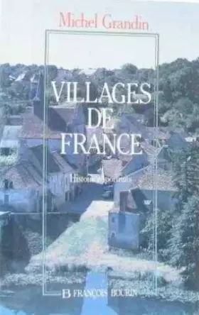 Couverture du produit · Villages de France : Histoire et portraits