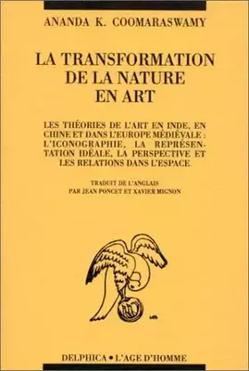 Couverture du produit · La Transformation de la nature en art