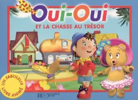 Couverture du produit · Oui-Oui et la chasse au trésor