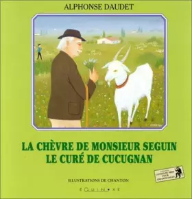 Couverture du produit · La Chèvre de Monsieur Seguin - Le Curé de Cucugnan