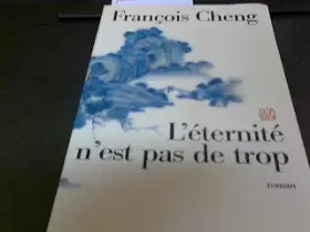 Couverture du produit · L'éternité n'est pas de trop