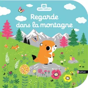Couverture du produit · Regarde dans la montagne - Livre d'éveil à toucher pour les bébés, dès 6 mois