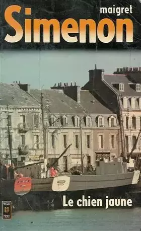 Couverture du produit · Le chien jaune : Collection : Maigret simenon pocket n° 1330