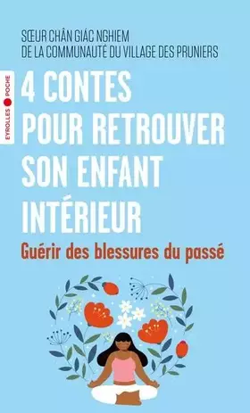 Couverture du produit · 4 contes pour retrouver son enfant intérieur: Guérir des blessures du passé