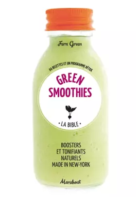 Couverture du produit · La bible des Green Smoothies