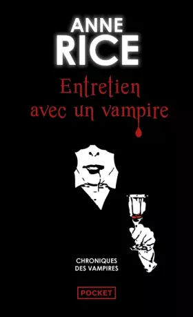 Couverture du produit · Chroniques des vampires, tome 1 : Entretiens avec un vampire