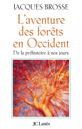 Couverture du produit · L'Aventure des forêts en Occident