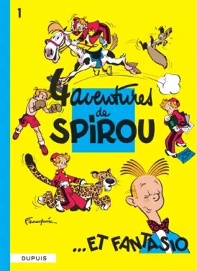Couverture du produit · Spirou et Fantasio, tome 1 : 4 aventures de Spirou... et Fantasio