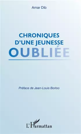 Couverture du produit · Chroniques d'une jeunesse oubliée