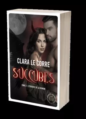 Couverture du produit · Succubes Tome 2 : L'étreinte de la démone