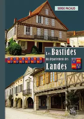 Couverture du produit · Les bastides du département des Landes