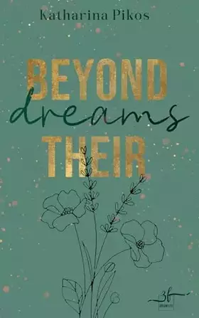 Couverture du produit · Beyond Their Dreams: Eine Slow-Burn Sports Romance - New Adult Liebesroman