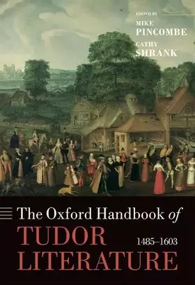 Couverture du produit · The Oxford Handbook of Tudor Literature: 1485-1603