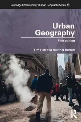 Couverture du produit · Urban Geography (Routledge Contemporary Human Geography Series)