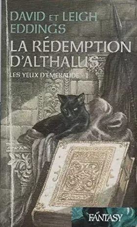 Couverture du produit · La rédemption d'Althalus. Tome I: les yeux d'émeraude.
