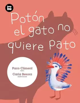 Couverture du produit · Potón el gato no quiere pato (Primeros Lectores)